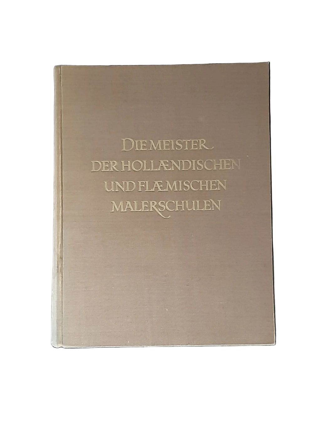 Hardcover „Die Meister der holländischen und flämischen Malerschulen“ von Wilhelm von Bode (Seemann 1958), guter Zustand.