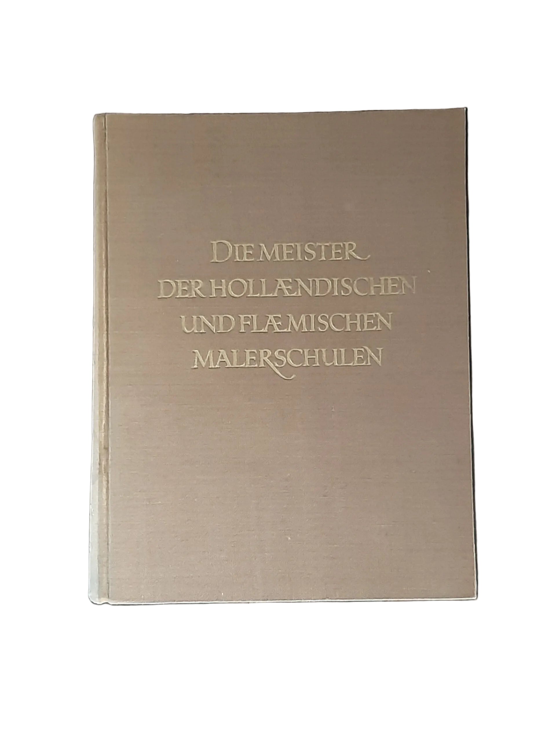 Hardcover „Die Meister der holländischen und flämischen Malerschulen“ von Wilhelm von Bode (Seemann 1958), guter Zustand.