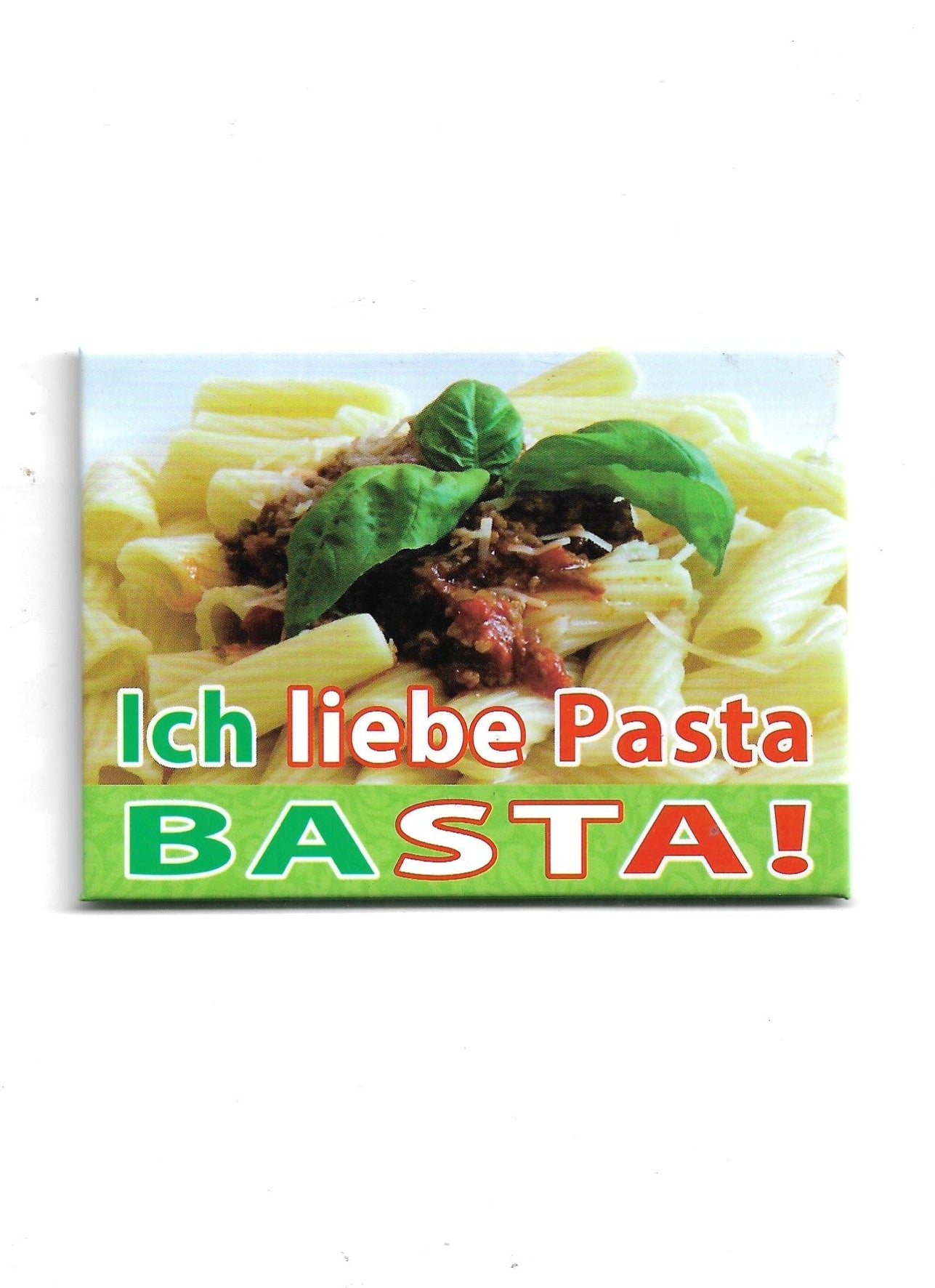 „Rechteckiger Kühlschrankmagnet ‚Ich liebe Pasta – BASTA!‘; farbig bedruckter Glanzkarton; vollflächiger Magnet; Format ca. 6,5 × 9 cm; geeignet zum Befestigen mehrerer Notizzettel.“