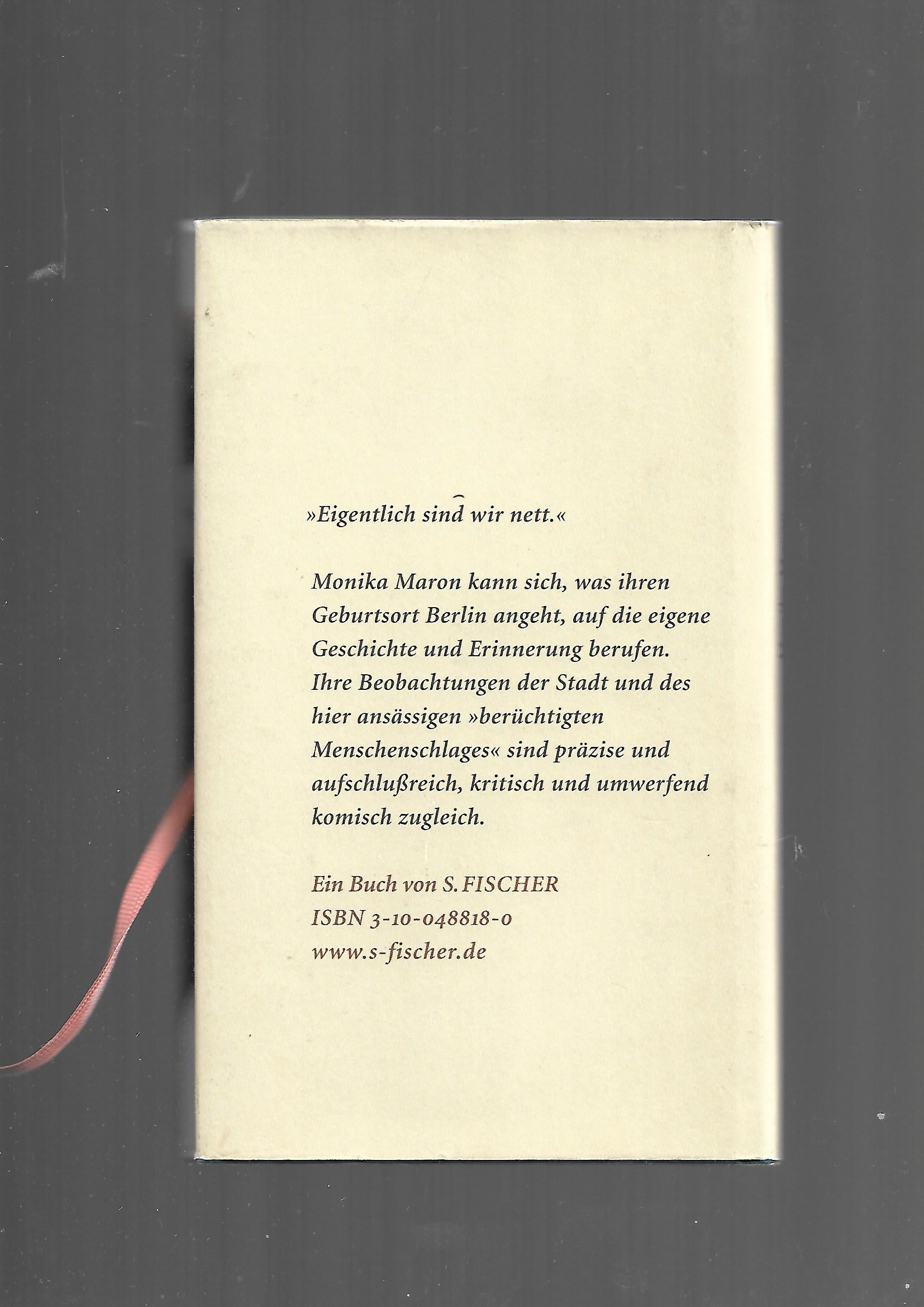 Berlin Monika Maron Geburtsort Berlin S.Fischer 2003 Erzählung