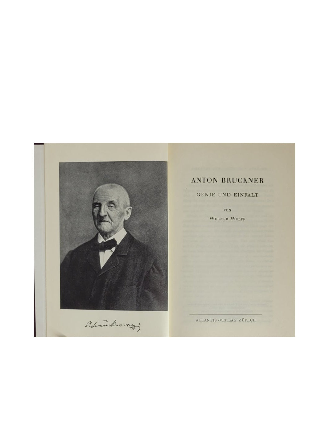 Musik Werner Wolff - Anton Bruckner - Genie und Einfalt - Atlantis Verlag 1948