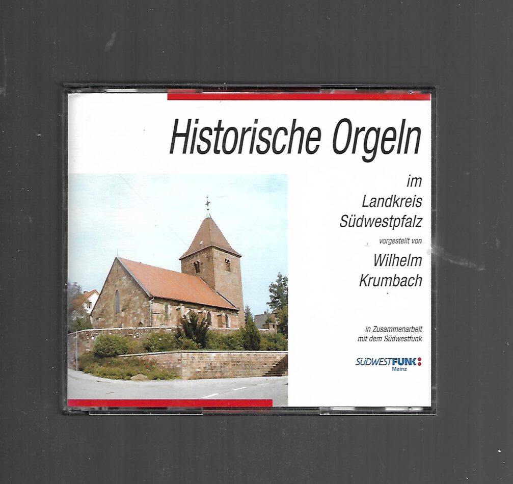 CD Historische Orgeln im Landkreis Südwestpfalz vorgestellt von Wilhelm Krumbach inklusive Booklet 2 CD -gebraucht-