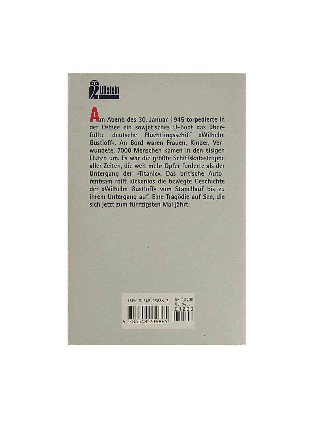 Helle Rückseite des Taschenbuchs mit Beschreibungstext zur Katastrophe von 1945, Barcode und ISBN 3-548-23686-3