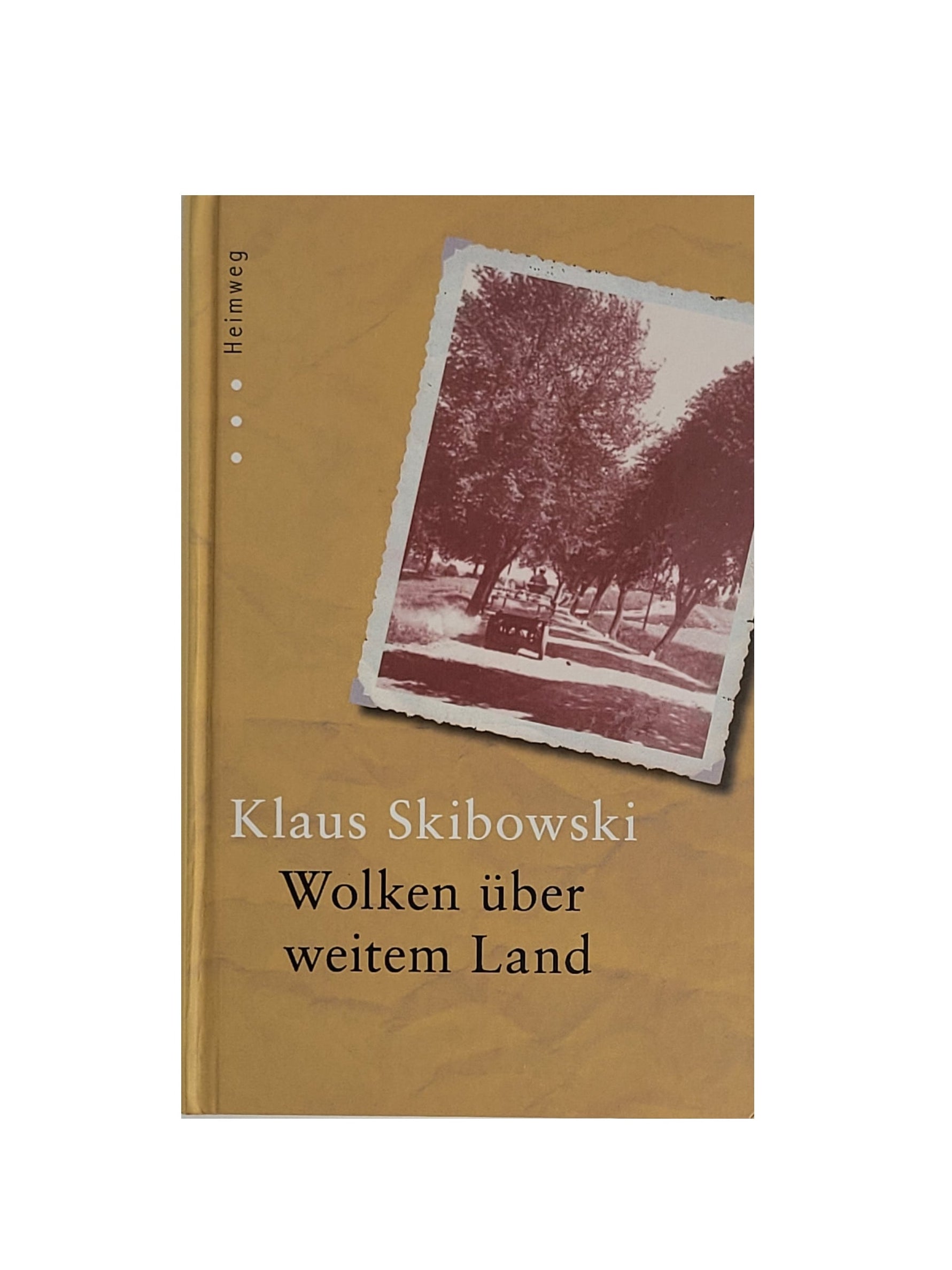 Gebundenes Buch „Wolken über weitem Land“ von Klaus Skibowski, RM Medien 2011 – atmosphärischer Ostpreußen‑Band in gutem, sauberem Zustand.