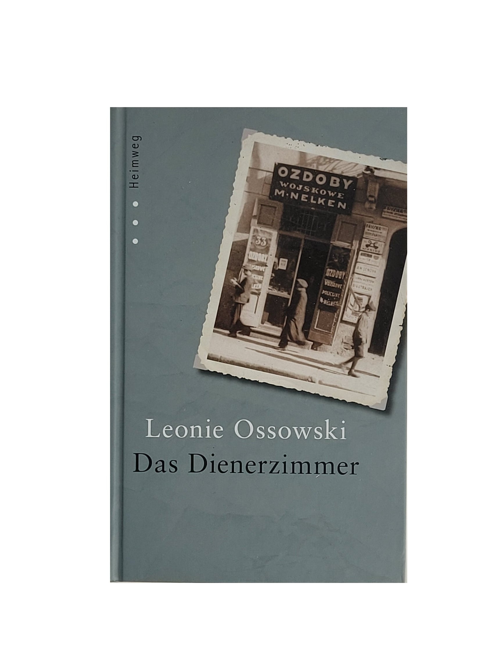 Gebundenes Buch „Das Dienerzimmer“ von Leonie Ossowski, RM Medien 2011 – Band der Heimweg‑Reihe, gut erhaltenes Exemplar