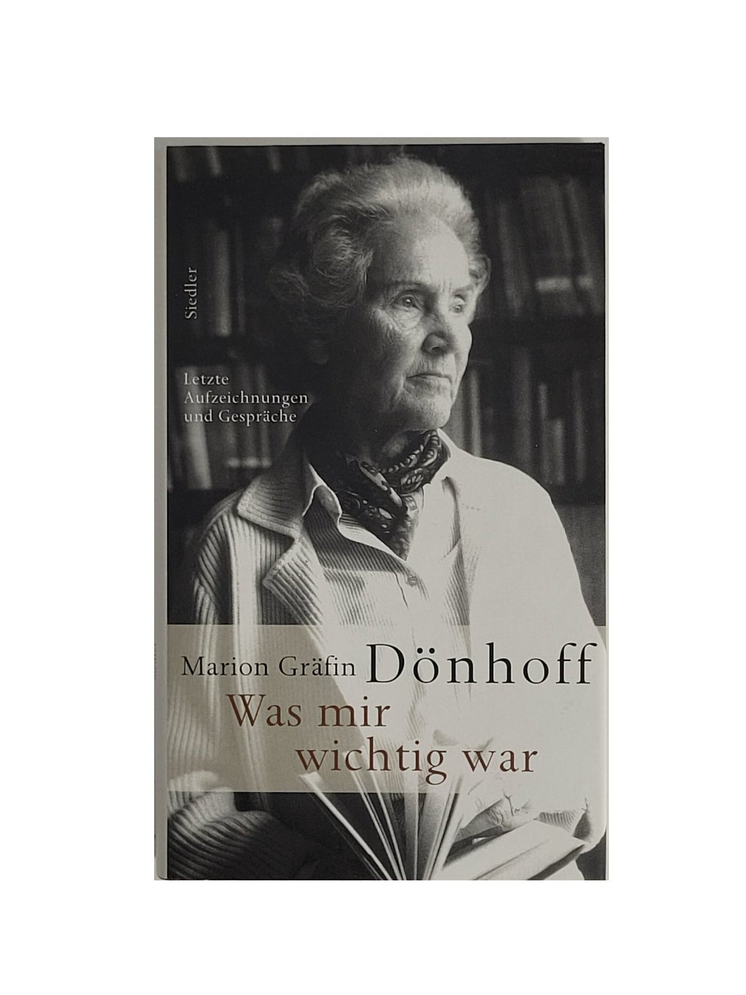 Gebundenes Buch „Was mir wichtig war“ von Marion Gräfin Dönhoff, Siedler 2002 – gut erhaltenes Zeitdokument über Ostpreußen und persönliche Reflexionen.