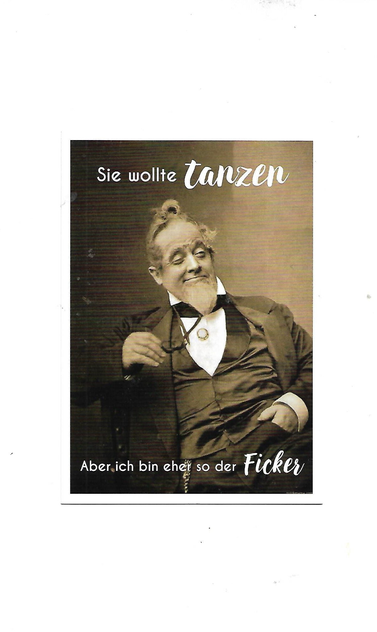 „Postkarte A6 ‚Sie wollte tanzen…‘; stabiles Papier, satte Farben, gute Druckqualität, Format 10,5 × 14,8 cm, neu, EAN 4017272207965, Hersteller Anderskartig – Modern Times GmbH.“ 
