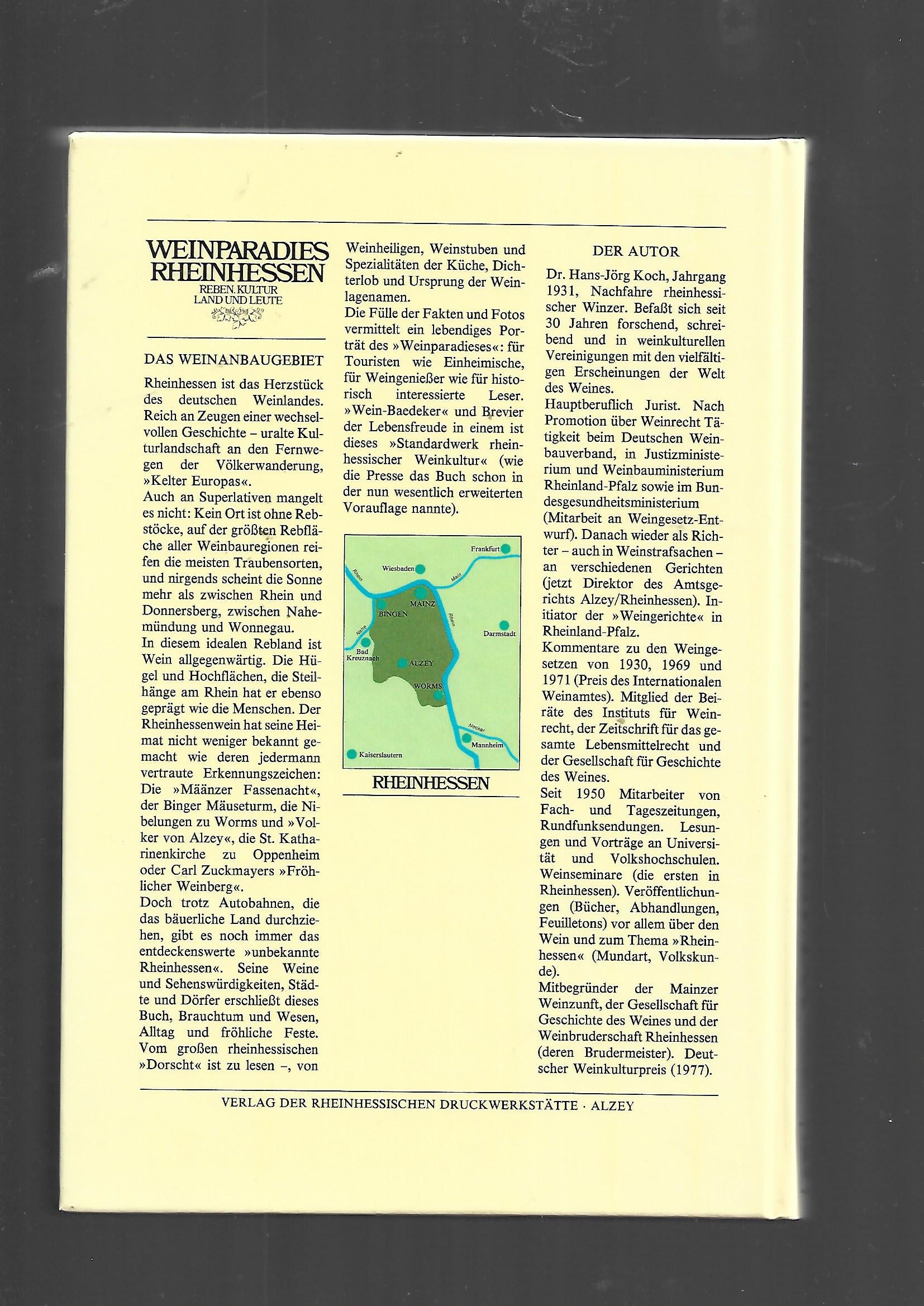 Sachbuch Hans-Jörg Koch Weinparadies Rheinhessen Reben, Kultur, Land und Leute Verlag der Rheinhessischen Druckwerkstätte Alzey 1982