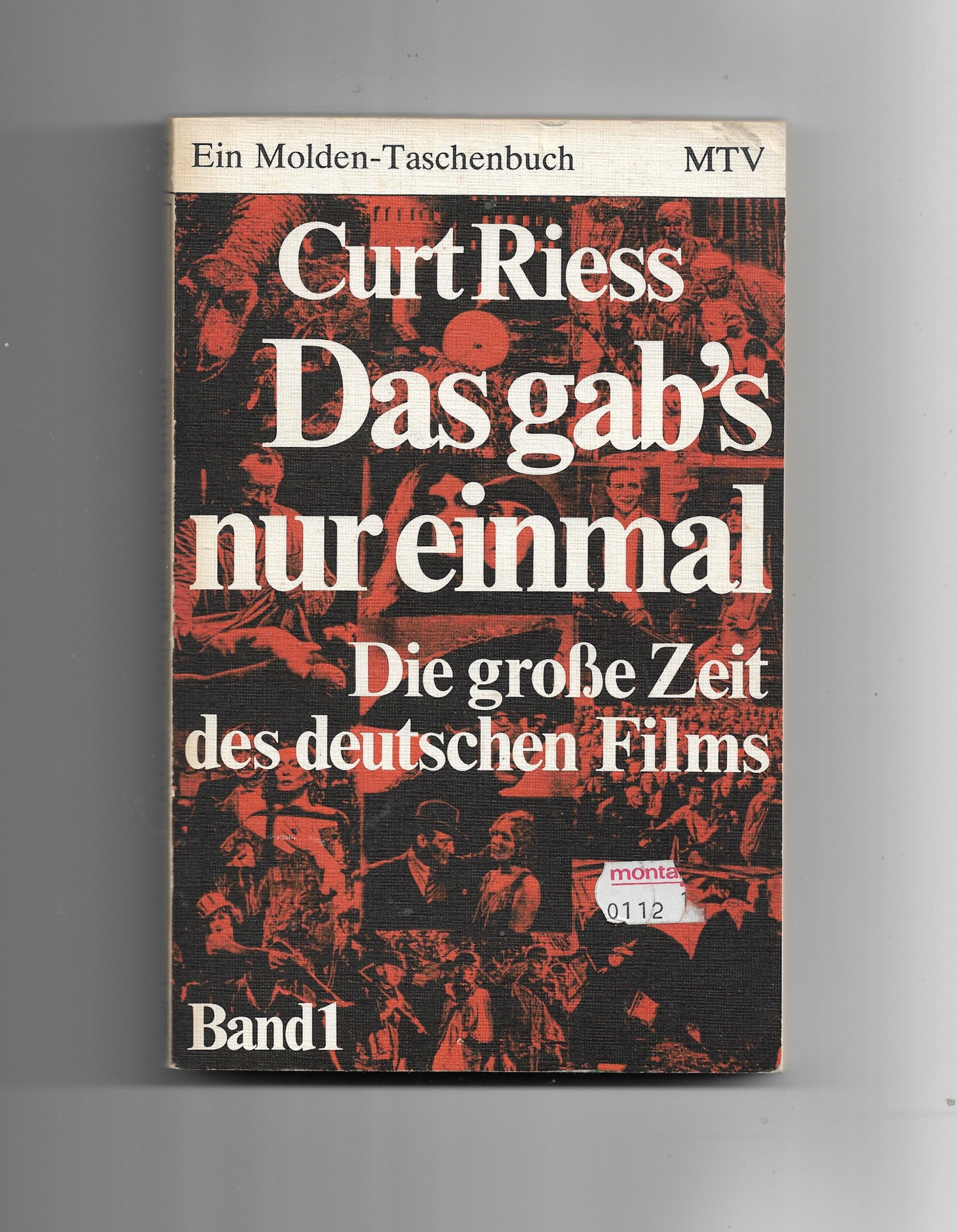Film-Bibliothek Curt Riess Das gab's nur einmal - Die große Zeit des deutschen Films Band 1