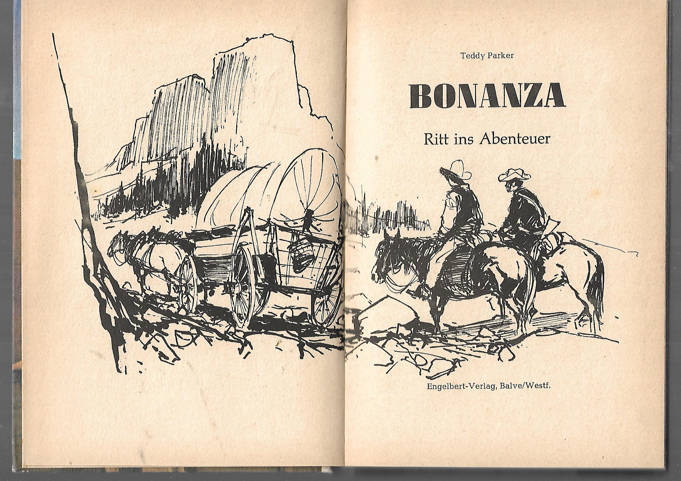 Fernseh-Nostalgie  Bonanza 4 Teddy Parker Ritt ins Abenteuer PEB Bücherei Engelbert-Verlag 1969