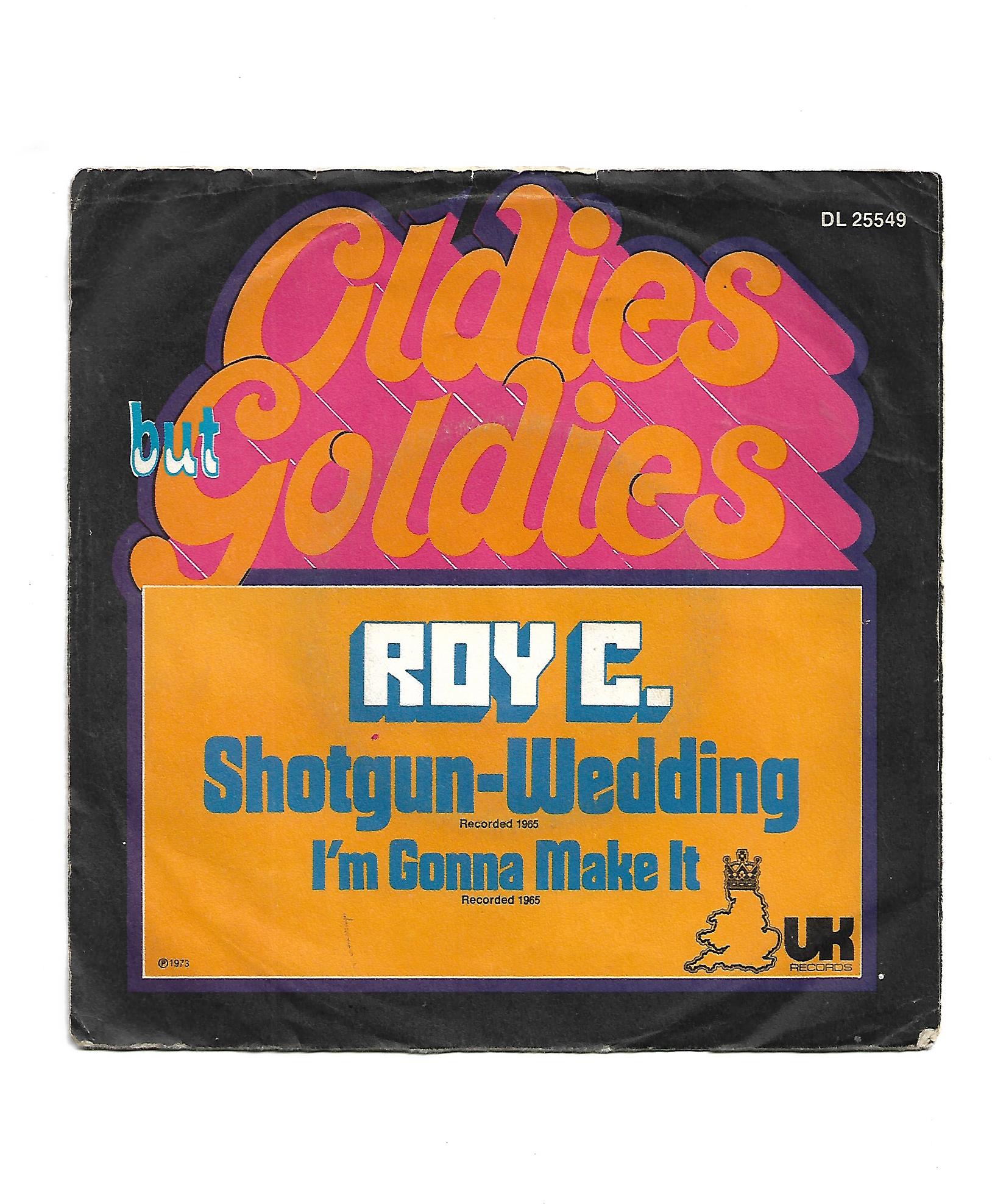 Flohmarkt Vinyl Single Roy C. Shotgun-Wedding UK-Records 1973