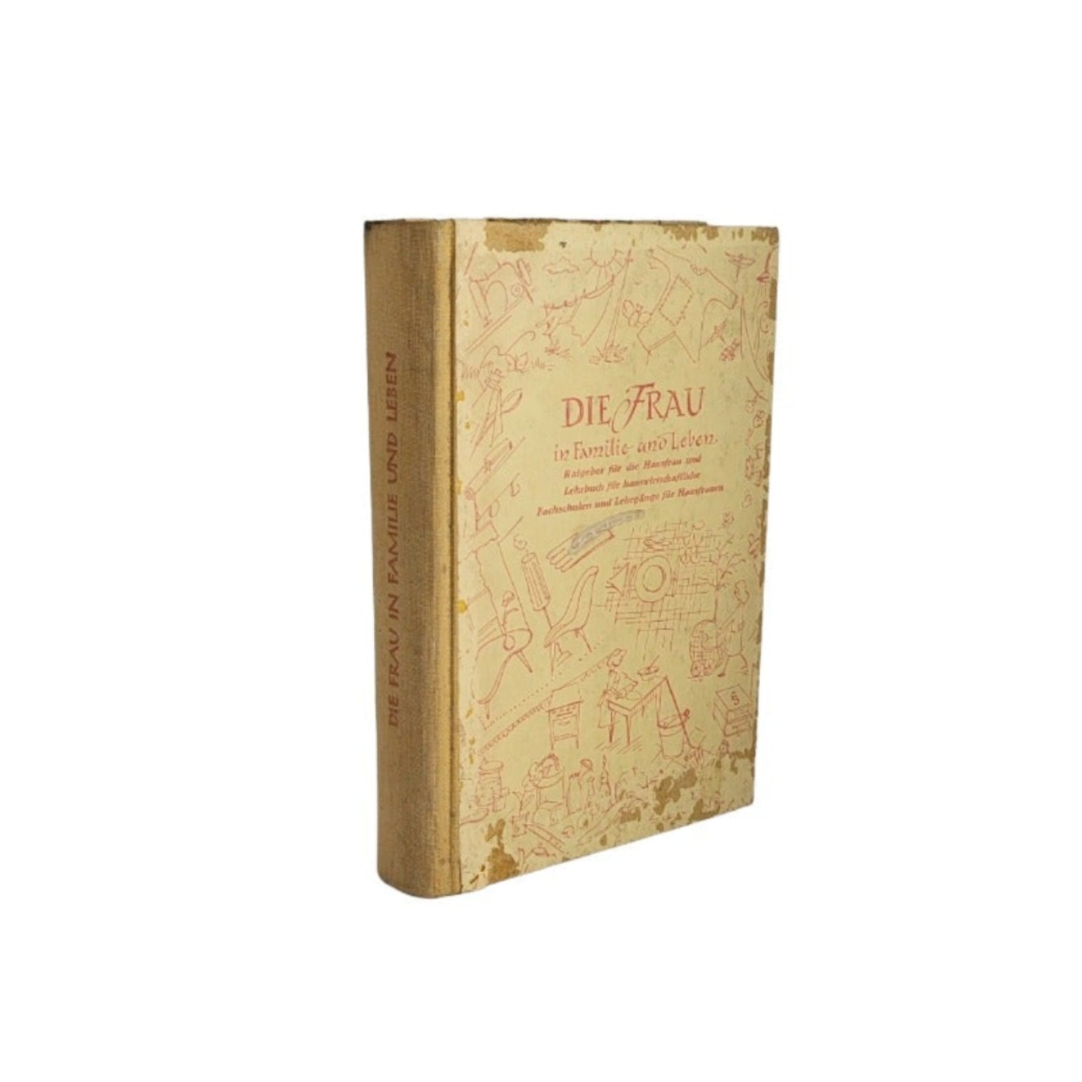 „Buchcover Die Frau in Familie und Leben, Aenne Essen (Hrsg.), Vulkan‑Verlag 1953, gebunden, Einband abgeschabt, sonst guter Zustand“