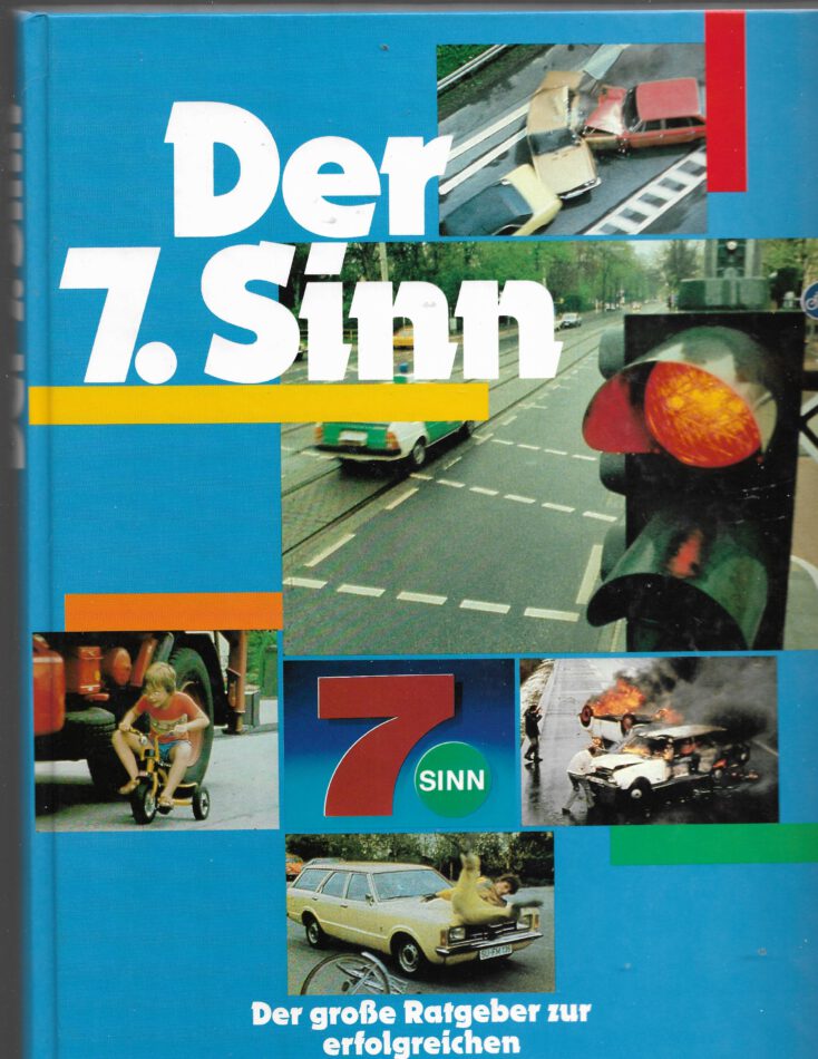 „Buchcover Der 7. Sinn von H. Diether Ebeler, Naumann & Göbel 1986, gebundene Ausgabe, guter Zustand“