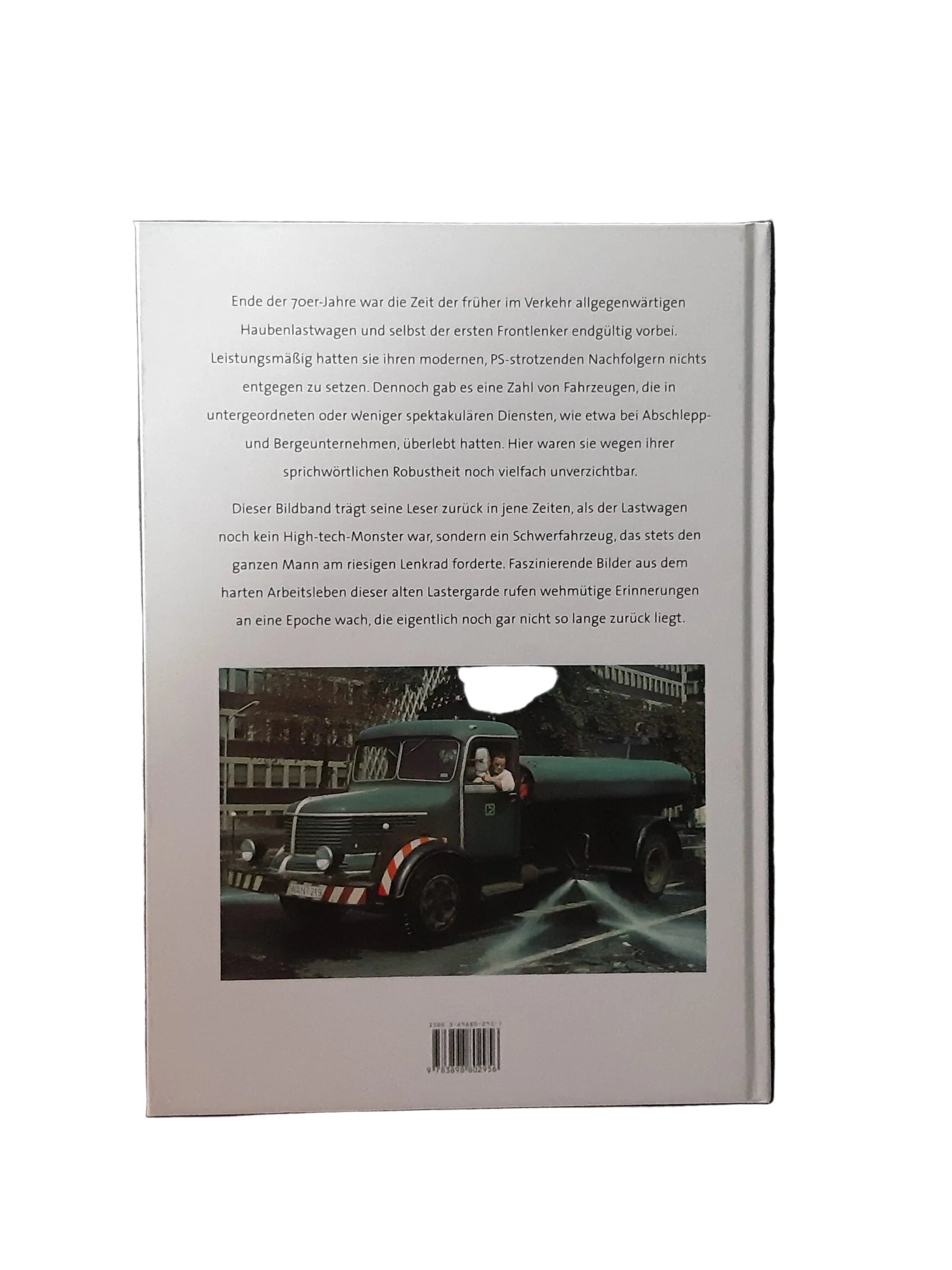 Sachbuch Udo Paulitz Klassische Lastwagen im Alltagseinsatz Heel Verlag 2004 