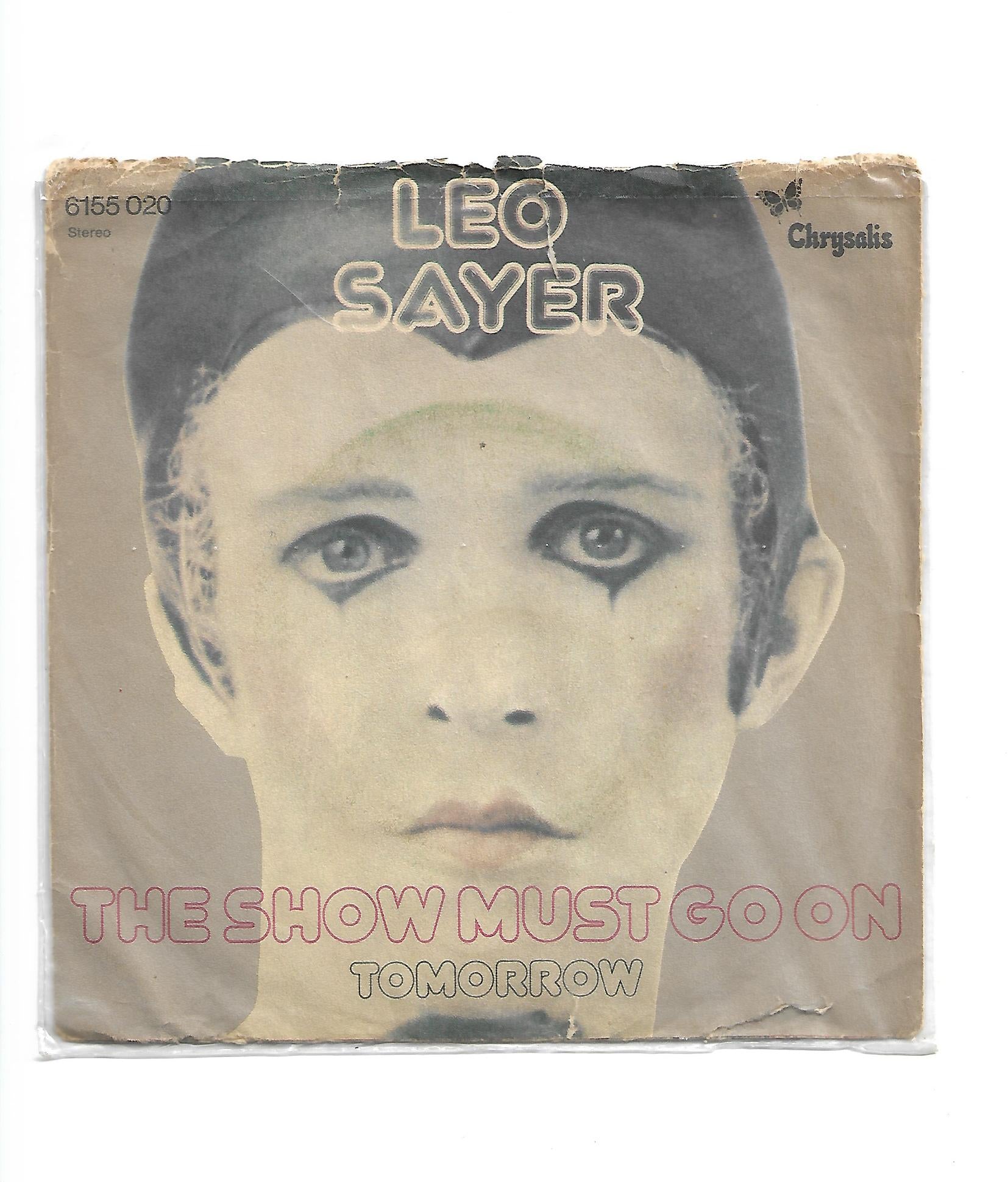 Flohmarkt Vinyl Single Leo Sayer The Show must go on Chrysalis 1973