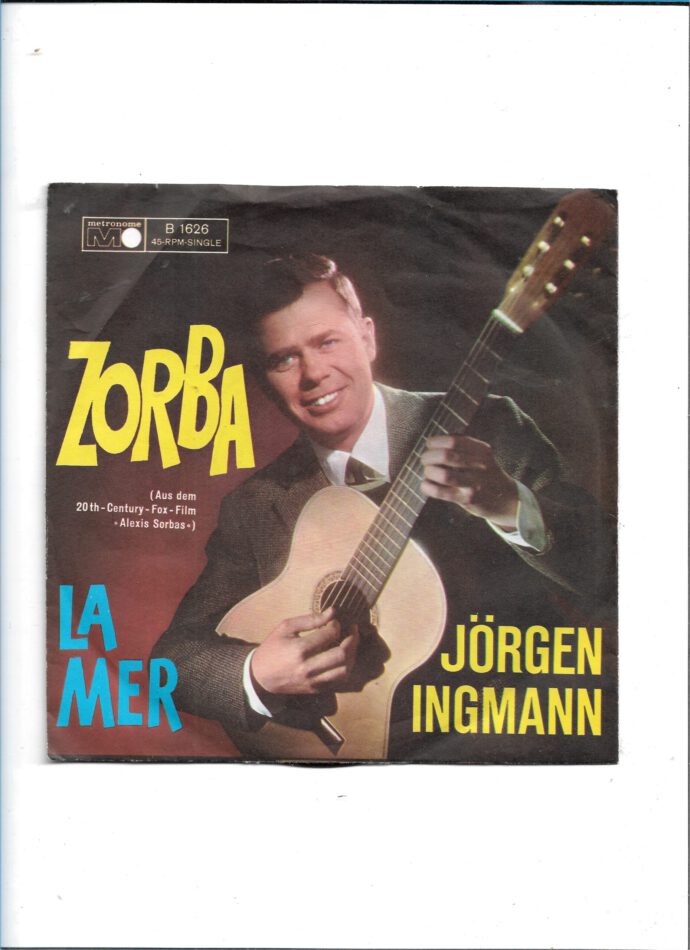 Flohmarkt Vinyl Single Jørgen Ingmann  Zorba / La Mer - Metronome 1965