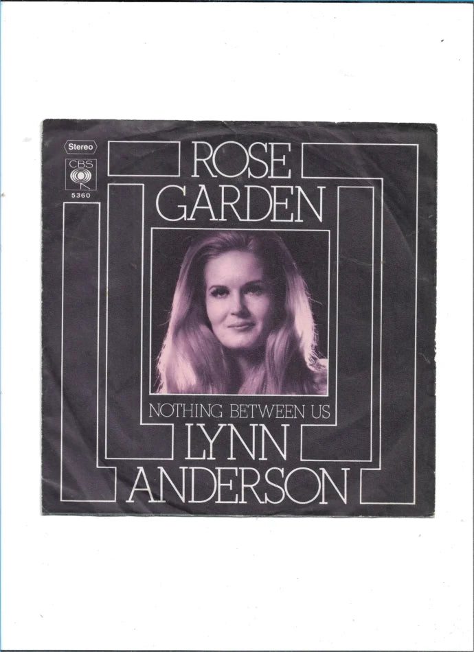 „Vinyl-Single ‚Rose Garden / Nothing Between Us‘ von Lynn Anderson, CBS 5360, 7\" Stereo, Cover mit Porträt, 1970, Zustand VG