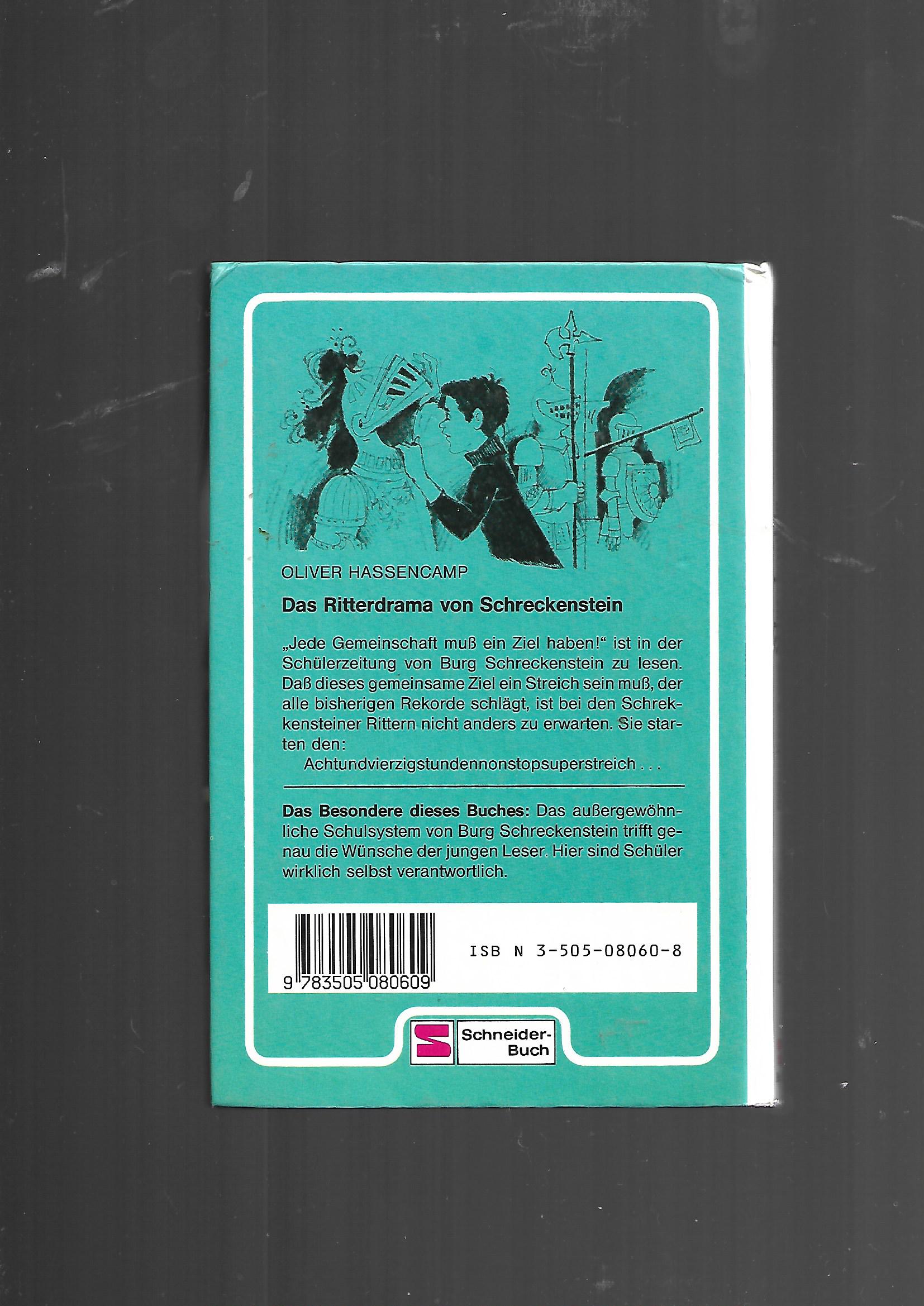 Jugendbuch Oliver Hassencamp Das Ritterdrama von Schreckenstein Schneider-Buch 1980