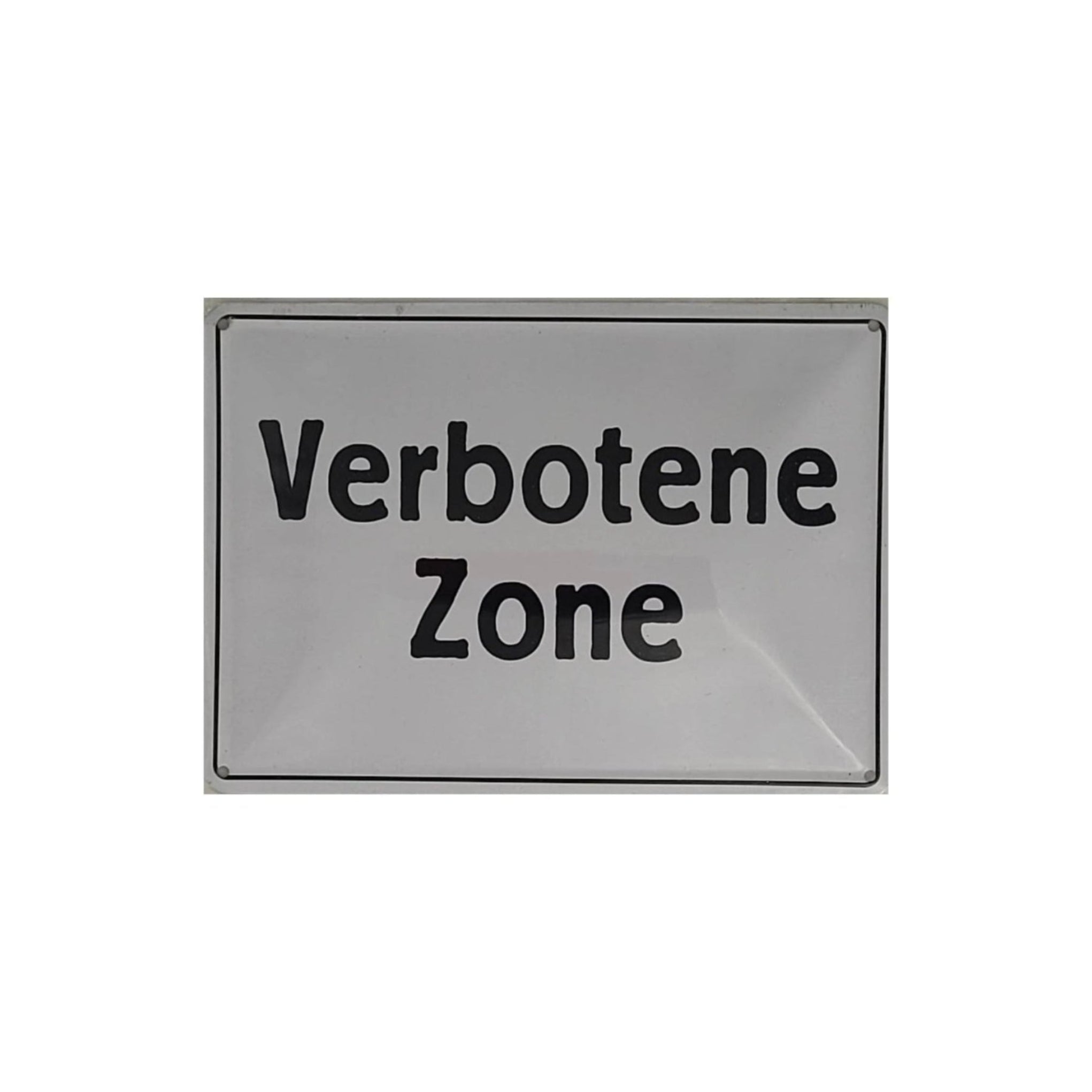 Spruchschild "Verbotene Zone" (10 x 15 cm)