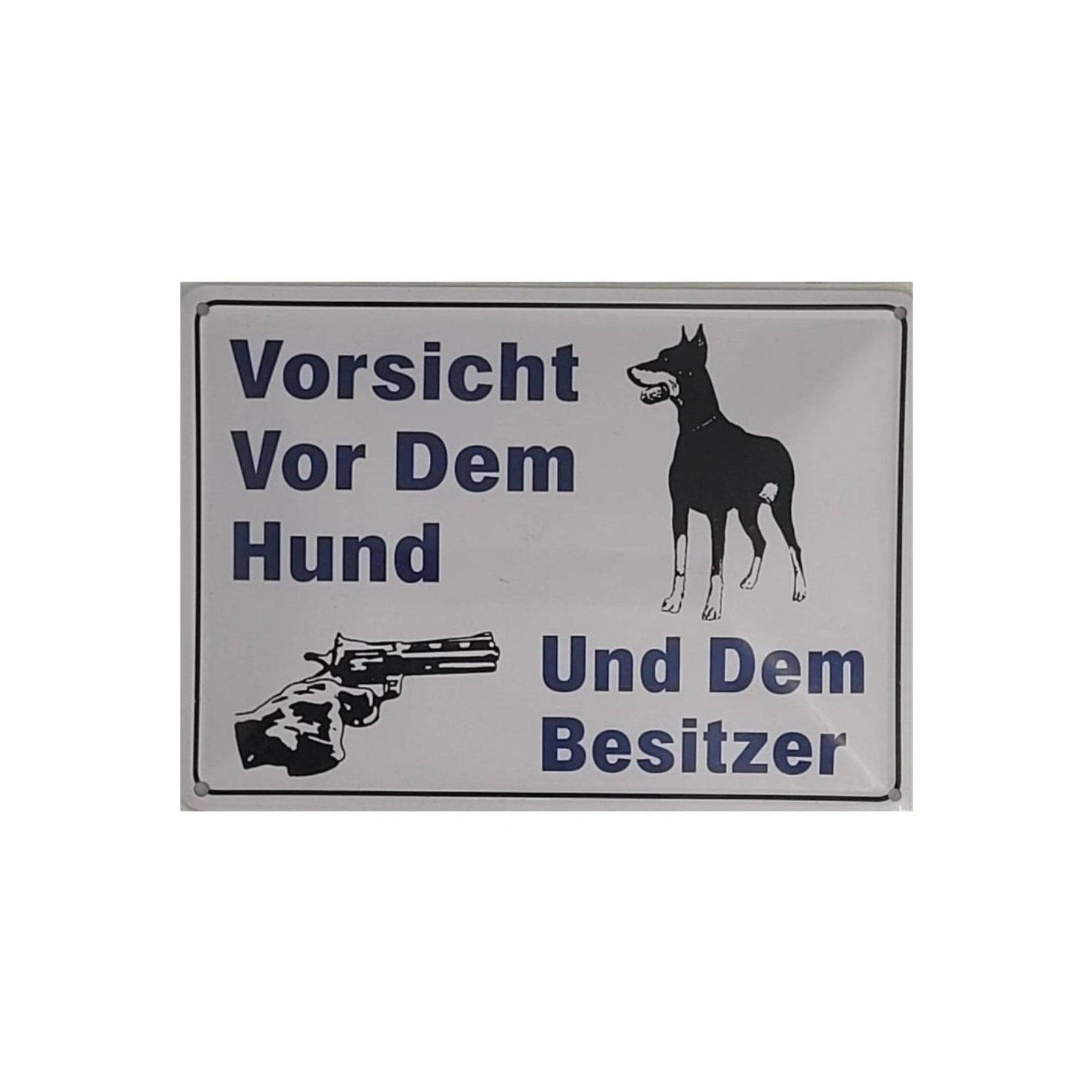 Spruchschild "Vorsicht vor dem Hund - Und dem Besitzer" (10 x 15 cm)