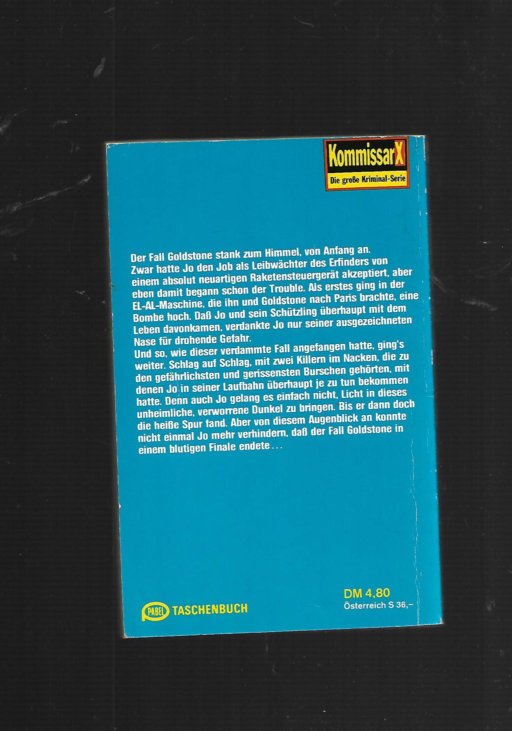 Kriminalroman Don Rivera Kommissar X Der Fall Goldstone Pabel 1982