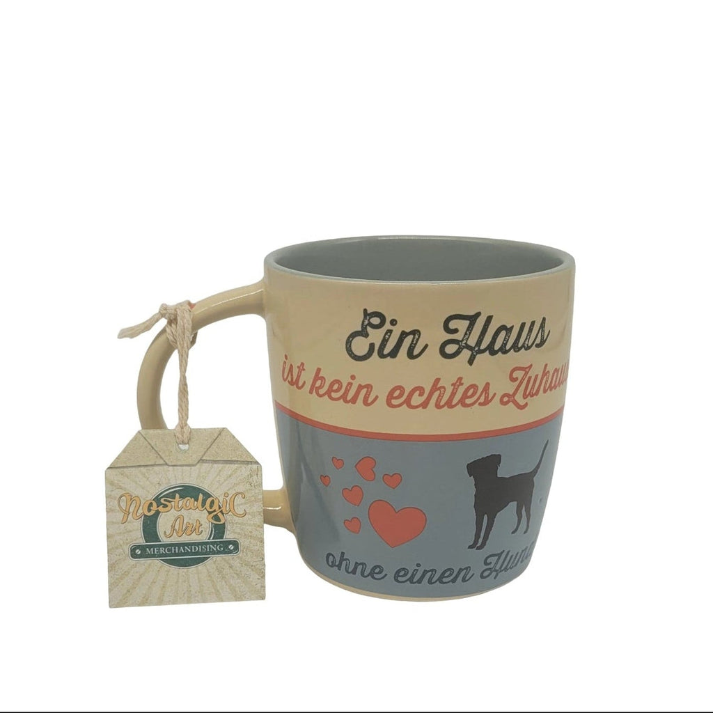 Tasse Ein Haus ist kein echtes Zuhause ohne einen Hund (Nostalgic Art)