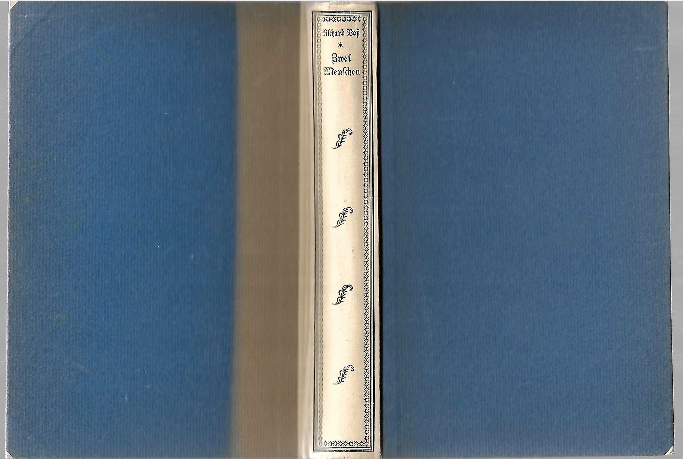 Belletristik Richard Voß - Zwei Menschen J. Engelhorns Nachf. Verlag in Stuttgart 1922