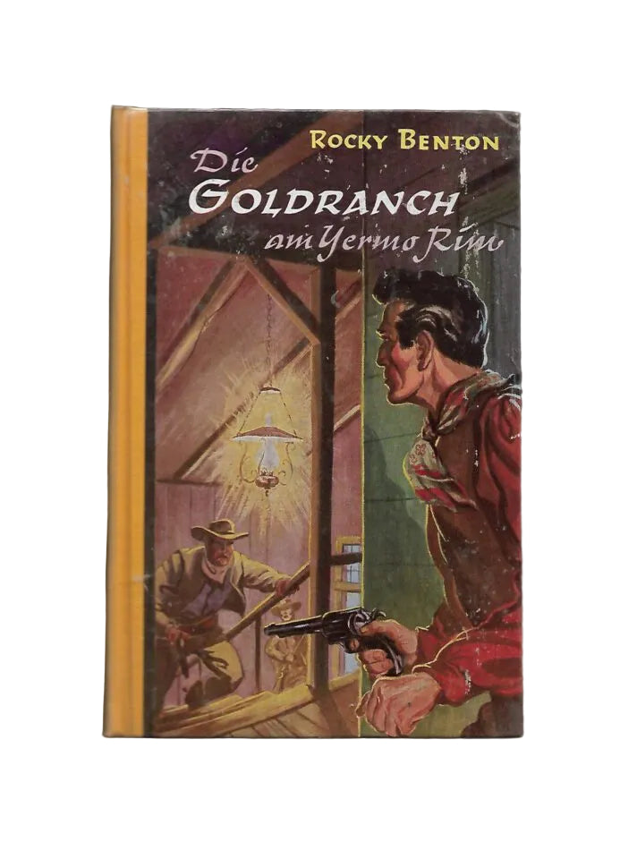 „Buchcover Die Goldranch am Yermo Rim von Rocky Benton, Western‑Leihbuch der 1950er Jahre, guter gebrauchter Zustand mit altersbedingten Einfärbungen“