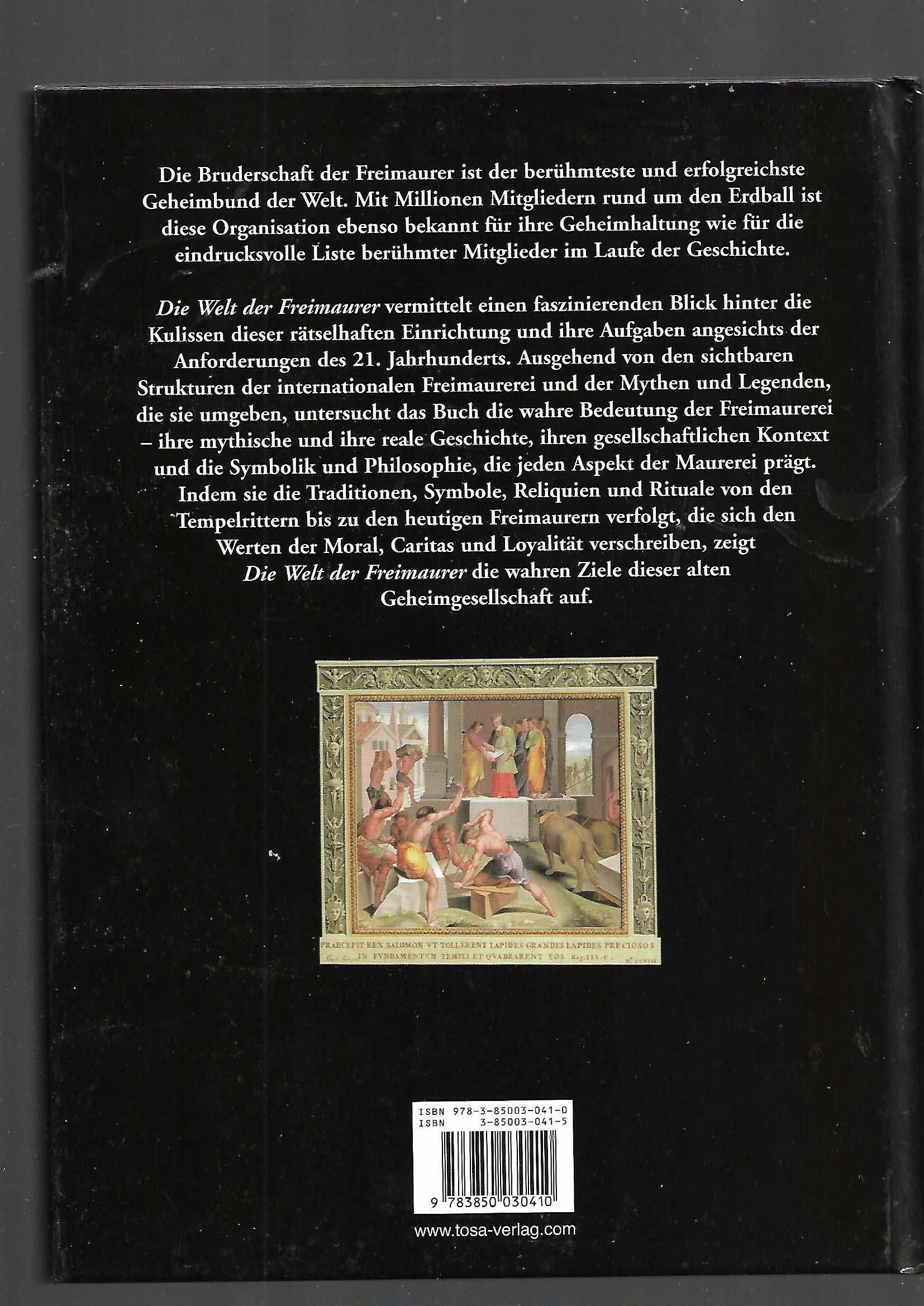 Zeitgeschichte Tim Dedopolos Die Welt der Freimaurer Tosa-Verlag 2006 