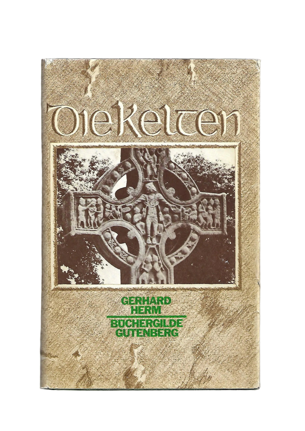 „Gerhard Herm – Die Kelten, Büchergilde Gutenberg 1976, mit Karten und Fotos“