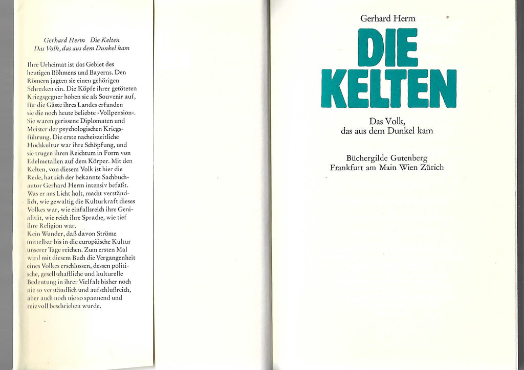 Alte Geschichte Gerhard Herm Die Kelten - Das Volk das aus dem Dunkel kam Büchergilde Gutenberg 1976