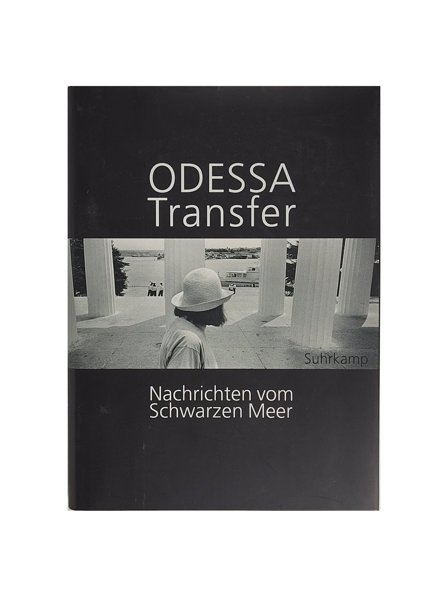 Buch „Odessa Transfer – Nachrichten vom Schwarzen Meer“, Hrsg. Raabe & Sznajderman, mit Fotoessay von Andrzej Kramarz, sehr guter Zustand.