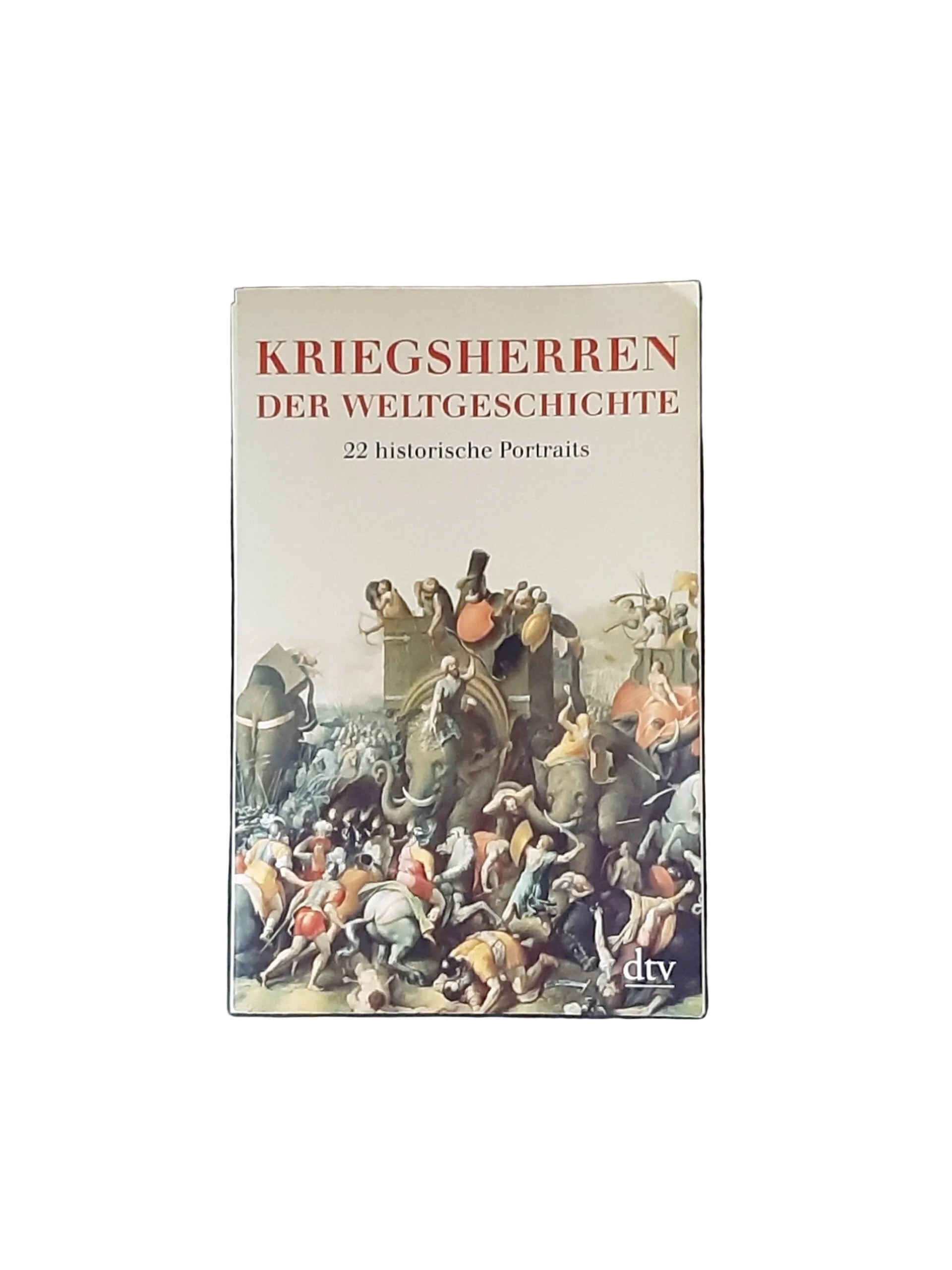 „Kriegsherren der Weltgeschichte, dtv 2010, Stig Förster, Taschenbuch“