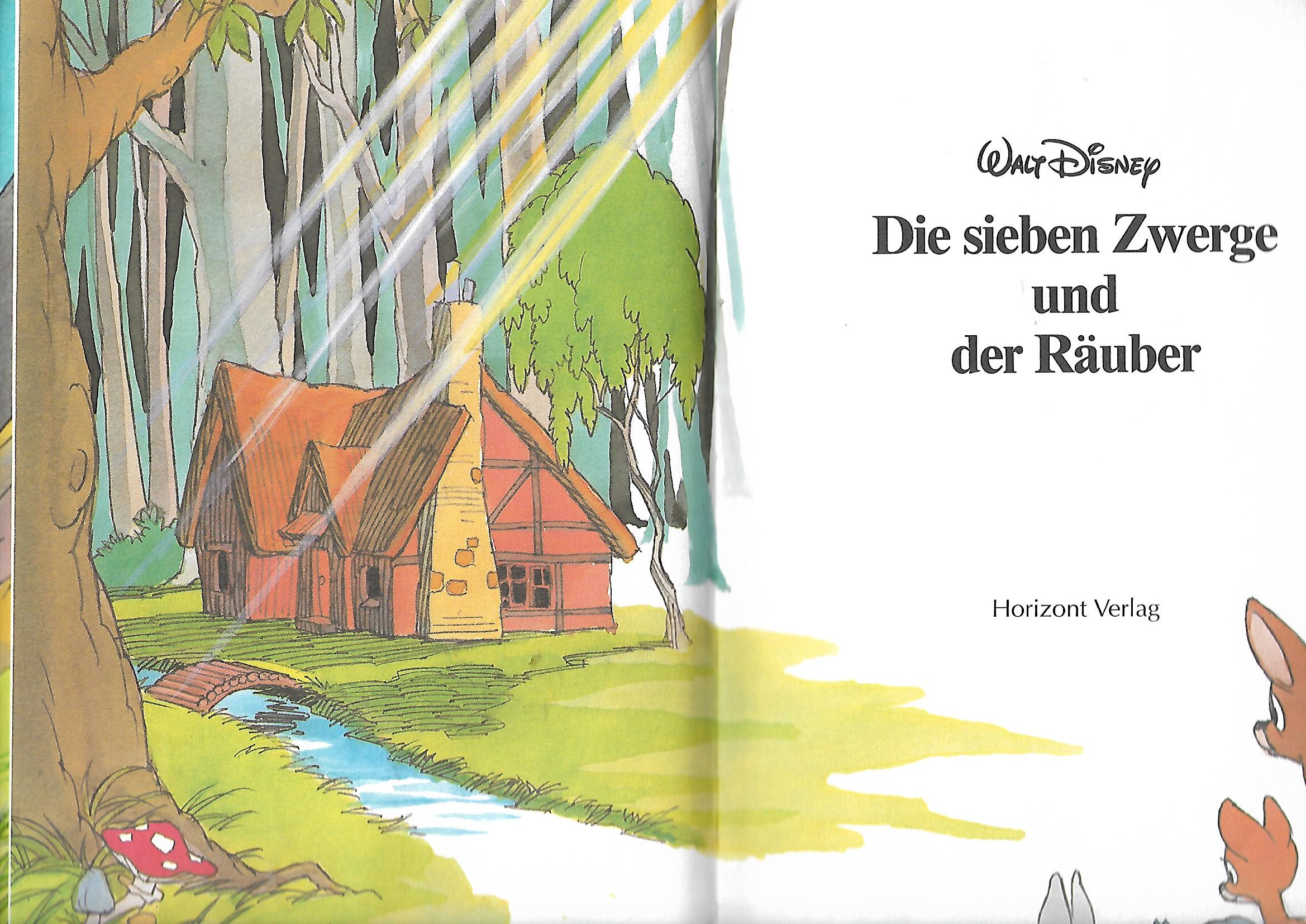 Kinderbuch Walt Disney Die sieben Zwerge und der Räuber Horizont Verlag 1996