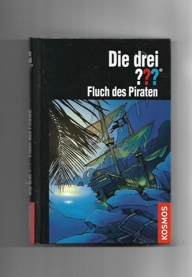 Jugendbuch Die drei ??? Fluch des Piraten, Kosmos 2008