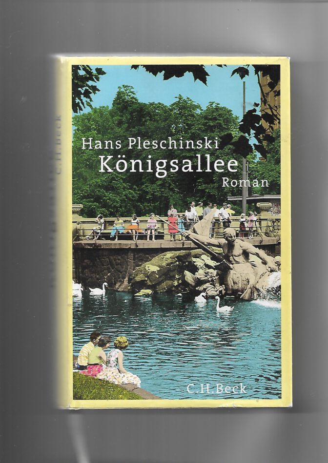 Belletristik Königsallee: Roman von Pleschinski, Hans (2013) Gebundene Ausgabe