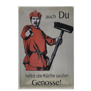 Blechschild Auch DU hältst die Küche sauber, GENOSSE ! (20 x 30 cm)