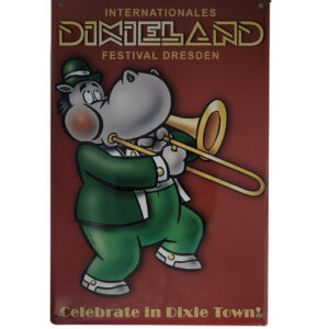 Blechschild Dixieland - Internationales Festival Dresden Celebrate in Dixie Town (20 x 30 cm)