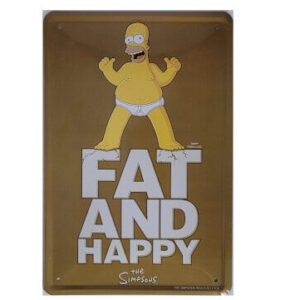 Blechschild The Simpsons - Fat and Happy (20 x 30 cm)