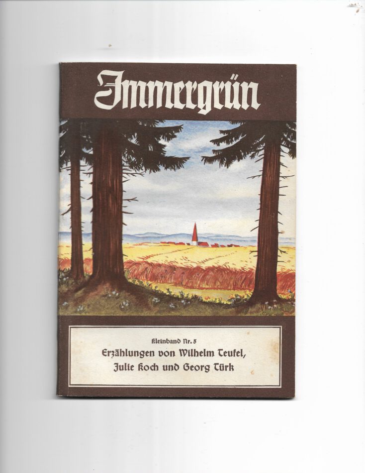 „Immergrün Kleinband Nr. 5, Quell‑Verlag Stuttgart, Erzählungen in Frakturschrift, ca. 1930–1950.“