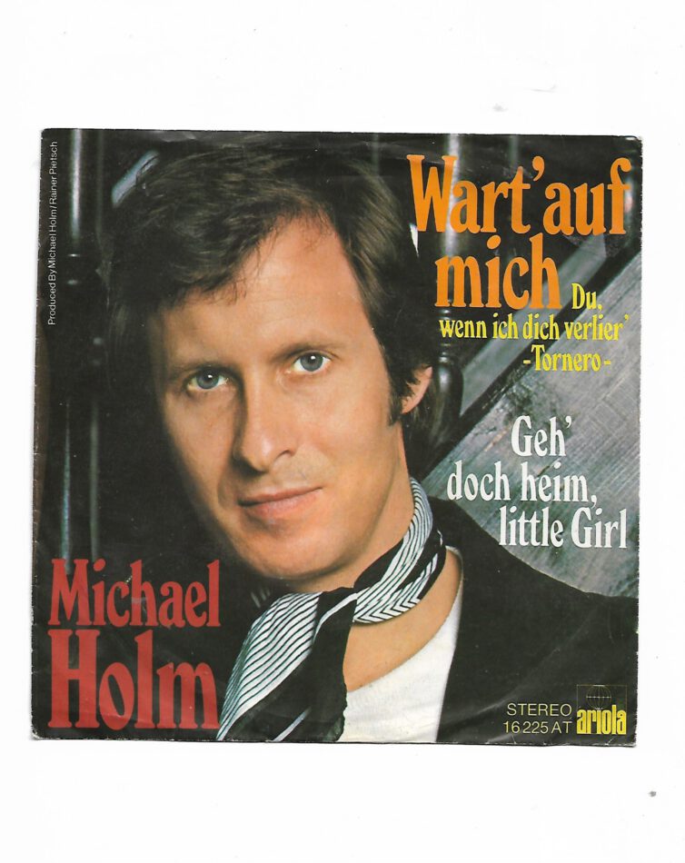 Flohmarkt Vinyl Single Michael Holm Wart' auf mich (Tornero)