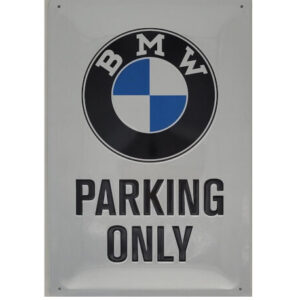Blechschild BMW - Parking only Nostalgic Art (20 x 30 cm)