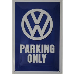 Blechschild VW - Parking only (Nostalgic Art) (20 x 30 cm)