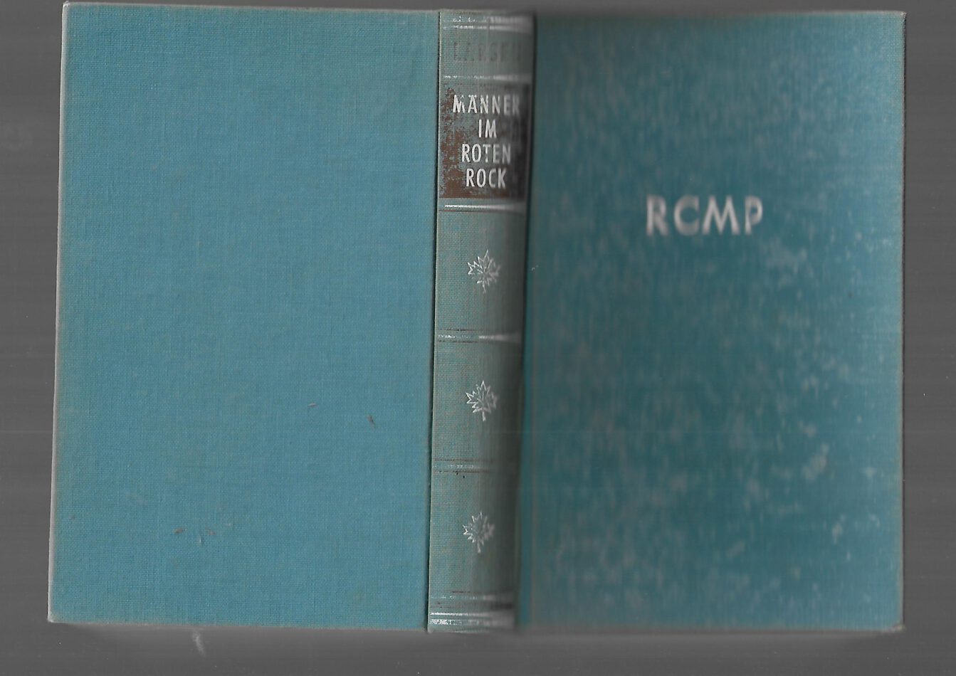Abenteuerroman von Fred Larsen über die Royal Canadian Mounted Police. Bertelsmann‑Ausgabe von 1958. Klassische 50er‑Jahre Abenteuerliteratur.