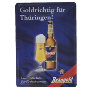 Blechschild Braugold - Goldrichtig für Thüringen ! (25 x 35 cm)