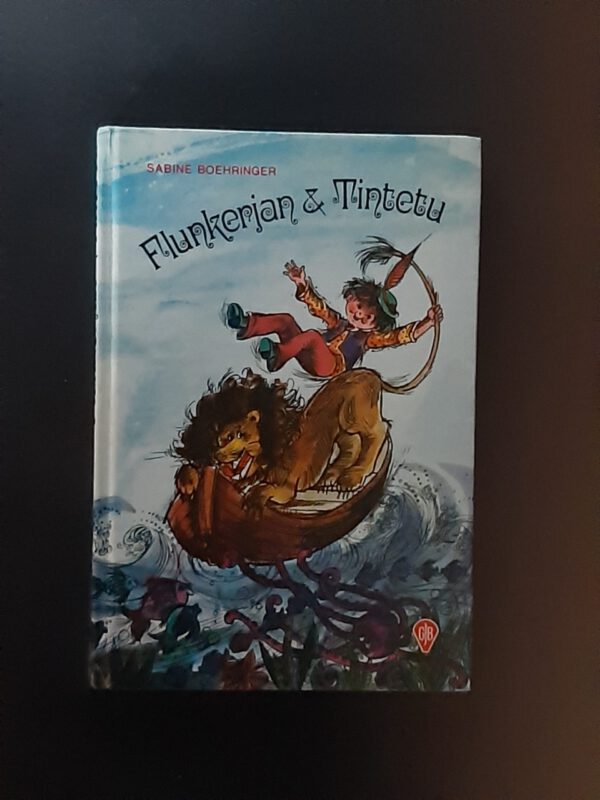 Kinderbuch Sabine Boehringer Flunkerjan & Tintetu Zeichnungen Ingeborg Haun GJB 1973
