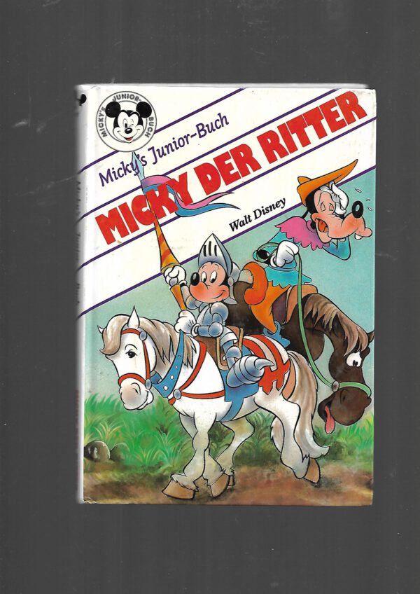 Kinderbuch Micky's Junior-Buchclub Walt Disney Micky der Ritter Horizont Verlag 1993
