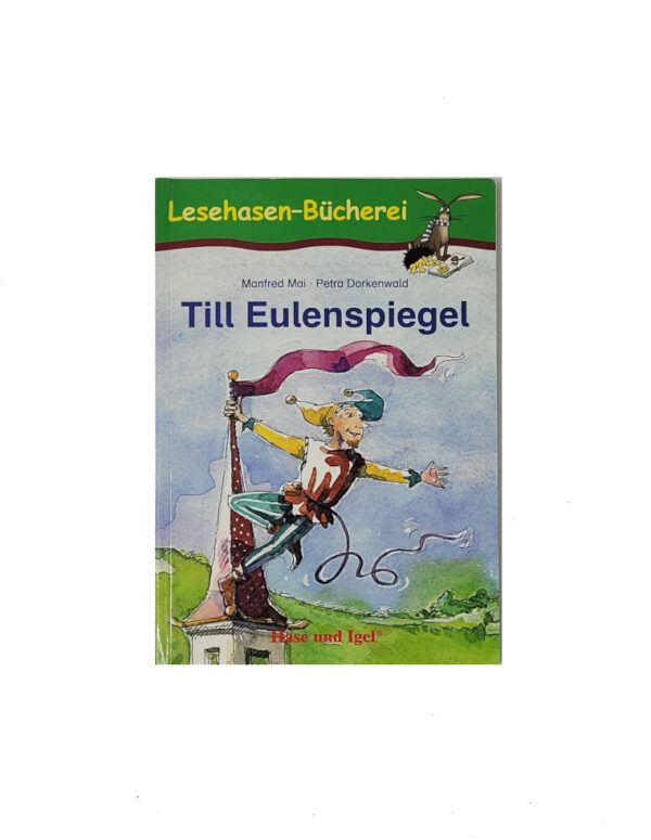 Kinderbuch Lesehasen-Bücherei Till Eulenspiegel Hase und Igel Verlag 2007