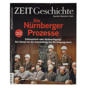 Zeitschrift Zeit Geschichte - Die Nürnberger Prozesse 6/2020