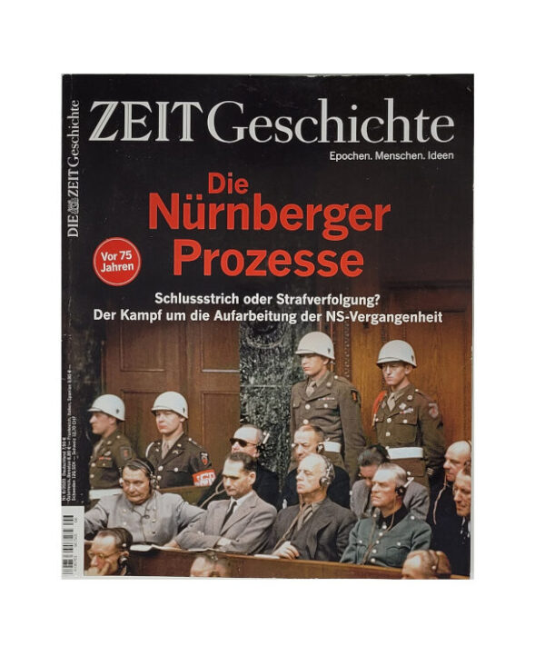 Zeitschrift Zeit Geschichte - Die Nürnberger Prozesse 6/2020